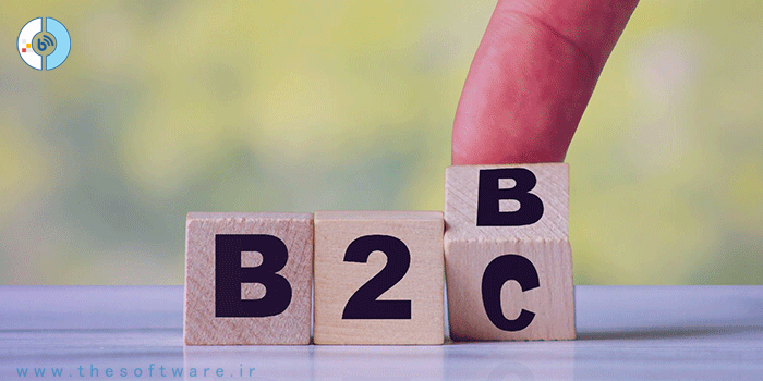 بازاریابی و اپلیکیشن B2C چیست؟ و تفاوت آن با B2B